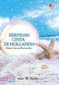 Serpihan Cita di Hollandia